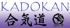 The Kadokan Dojo - Victory Through Yielding!